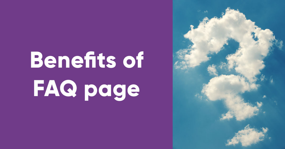 7 Benefits of Adding an FAQ Page to Your Online Store